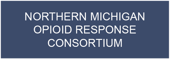 Northern Michigan Opioid Response Consortium
